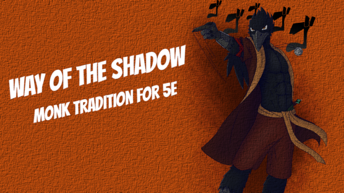 Way Of The Shadow Guide Shadow Monk 5E Nerds Scoundrels